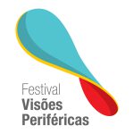 13ª edição do Festival Visões periféricas